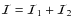 ${\cal I}={\cal I}_1+{\cal I}_2$