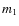 $m_{\rm 1}$