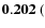 ${\bf0.202}~($