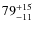 $79^{\rm +15}_{-11}$
