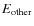 $E_{{\rm other}}$