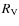 $R_{\rm V}$
