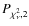 $P_{\chi^2_{\nu},2}$
