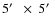 $5\hbox{$^\prime$ }~\times~5\hbox{$^\prime$ }$