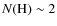 $N({\rm H})\sim 2$