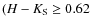 $(H-K_{\rm S}\geq 0.62$