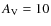 $A_{\rm V}=10$