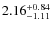 $\rm 2.16_{-1.11}^{+0.84}$