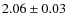$2.06\pm 0.03$