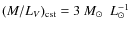 $(M/L_V)_{\rm cst}=3~\mbox{$M_\odot$ }~{L}_\odot^{-1}$