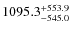 $\rm 1095.3_{- 545.0}^{+553.9}$
