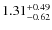 $\rm 1.31_{-0.62}^{+0.49}$