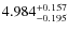 $\rm 4.984_{-0.195}^{+0.157}$