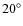 $20^\circ$