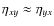$\eta_{xy}\approx\eta_{yx}$