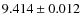 $9.414\pm0.012$