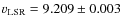 $v_{\rm LSR}=9.209\pm0.003$