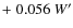 $+\;0.056 ~ W^\prime$