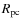 $R_{\rm pc}$