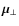 $\vec{\mu}_{\perp}$