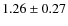 $1.26\pm0.27$