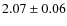 $2.07\pm0.06$