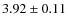 $3.92\pm0.11$