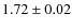 $1.72\pm0.02$