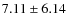 $7.11 \pm 6.14$