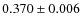 $0.370 \pm 0.006$