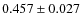 $0.457 \pm 0.027$