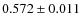 $0.572 \pm 0.011$