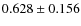 $0.628 \pm 0.156$