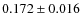 $0.172 \pm 0.016$