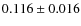 $0.116 \pm 0.016$