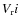 $V_{\rm r} i$