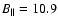 $B_{\rm \vert\vert}=10.9$
