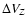 $\Delta V_Z$
