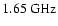 $1.65~\rm GHz$