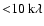 ${<}10~{\rm k \rm\lambda}$