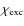 $\chi_{\rm exc}$