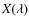$X(\lambda)$