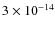 $3\times10^{-14}$