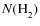 $N(\element[][][][2]{H})$
