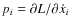 $p_i=\partial L /\partial \dot{x}_i$