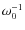 $\omega _0^{-1}$