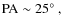 ${\rm PA} \sim25\hbox{$^\circ$ },$