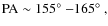 ${\rm PA} \sim155\hbox{$^\circ$ }{-}165\hbox{$^\circ$ },$