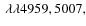 $~\lambda\lambda4959,5007,$