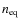 $n_{\rm eq}$